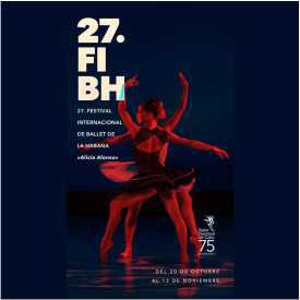 27 Festival Internacional de Balet de La Habana